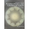 Introduction to Plasma Physics and Controlled Fusion: Volume 1: Plasma Physics