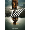 He Still Walks on Water Study Guide