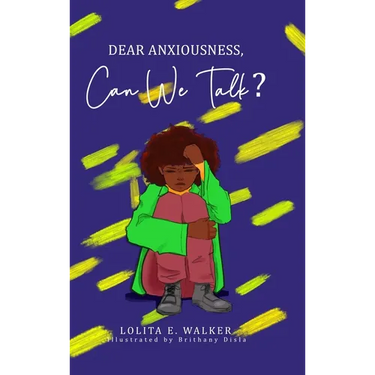 Dear Anxiousness, Can We Talk?