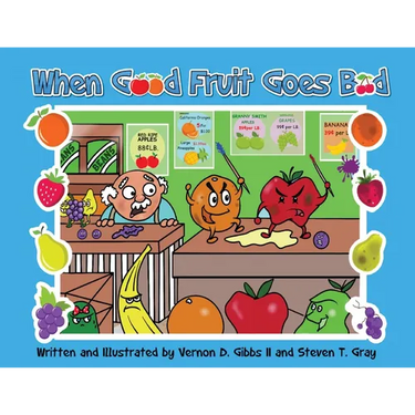 When Good Fruit Goes Bad