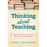 Thinking About Teaching: A Rural Social Studies Teacher's Path to Strive for Excellence