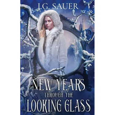 New Year's Through the Looking Glass