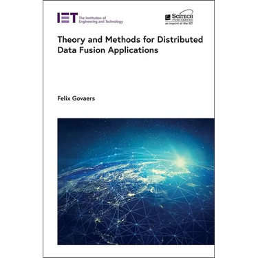 Theory and Methods for Distributed Data Fusion Applications
