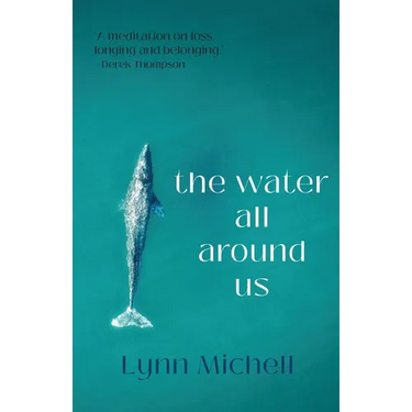The water all around us