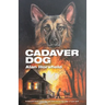 Cadaver Dog