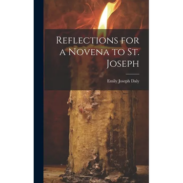 Reflections for a Novena to St. Joseph
