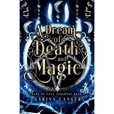 A Dream of Death and Magic