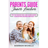 Parent's Guide: Inner Anchor