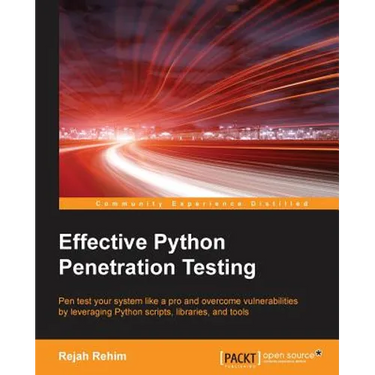 Effective Python Penetration Testing