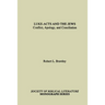 Luke-Acts and the Jews: Conflict, Apology, and Conciliation