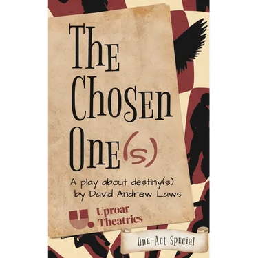 The Chosen One(s) - One-Act Special