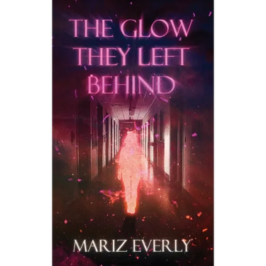 The Glow They Left Behind