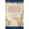 A Treatise on Carpentry. In Which are Contain'd the Most Concise and Authentick Rules of That art, in a More Exact Method Than has yet Been Made Publi