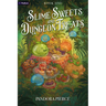 Slime Sweets and Dungeon Treats: A Cozy Litrpg
