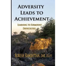 Adversity Leads to Achievement: Learning to Surmount Difficulties