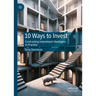 10 Ways to Invest: Contrasting Investment Ideologies in Practice