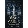 A Day for Dead Saints