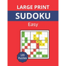 Large Print sudoku - Easy: Sudoku book for adults, 120 9x9 easy puzzles