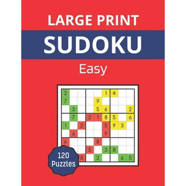 Large Print sudoku - Easy: Sudoku book for adults, 120 9x9 easy puzzles