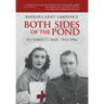 Both Sides of the Pond: My Family's War, 1933-1946