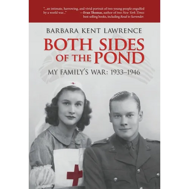 Both Sides of the Pond: My Family's War, 1933-1946