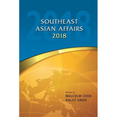 Southeast Asian Affairs 2018