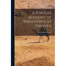 A Popular Account of Discoveries at Nineveh