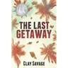 The Last Getaway