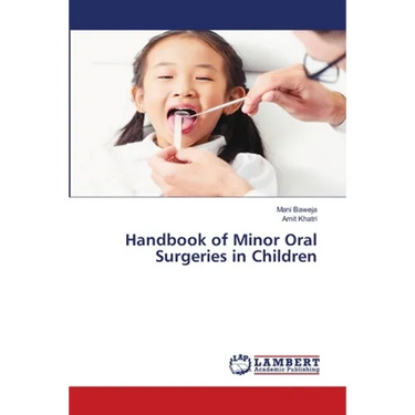 Handbook of Minor Oral Surgeries in Children