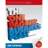 The One Page Business Plan: The Fastest, Easiest Way to Write a Business Plan