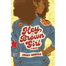 Hey, Brown Girl