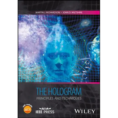The Hologram: Principles and Techniques