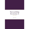 Stewardship Economy 6: property rights