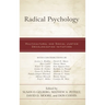 Radical Psychology: Multicultural and Social Justice Decolonization Initiatives