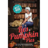 Lies and Pumpkin Pies: Paranormal Cozy Mystery