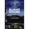 Burnt House