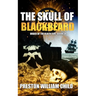 The Skull of Blackbeard