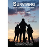 Surviving High-Conflict Divorce: Protecting Your Kids and Yourself from a Narcissist