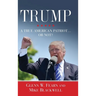 Trump . . . A True American Patriot or Not?