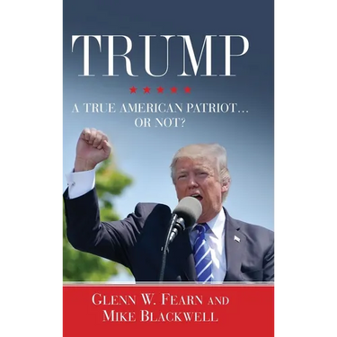 Trump . . . A True American Patriot or Not?