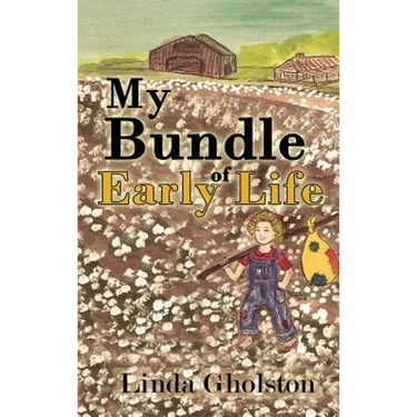 My Bundle of Early Life
