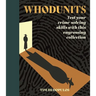Whodunits: Test Your Crime Solving Skills with This Engrossing Collection