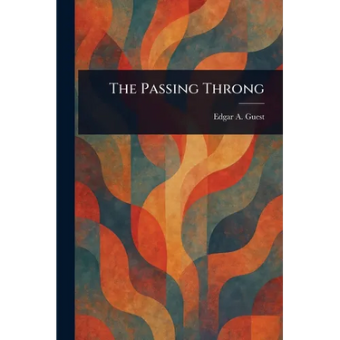 The Passing Throng