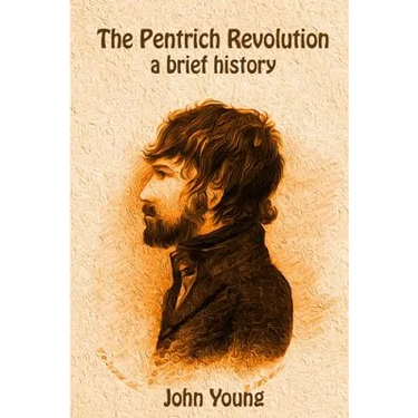 The Pentrich Revolution: a brief history