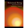 Relational Being: Beyond Self and Community