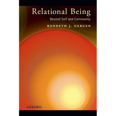 Relational Being: Beyond Self and Community