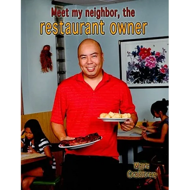 Meet My Neighbor, the Restaurant Owner