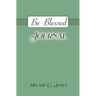 Be Blessed Journal