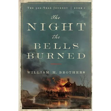 The Night the Bells Burned