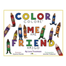Color Me Friend: Amigo, Coloreame